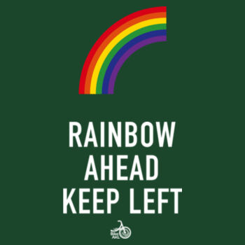 Rainbow Ahead, Keep Left – Regular fit Design